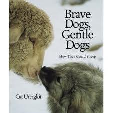 D is for Dogs! Author: Cat Urbigkit Genre: non-fiction Like other livestock in the Rocky Mountains, sheep need protection from predators, such as coyotes and wolves.