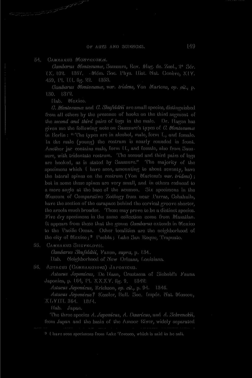 OF ARTS AND SCIENCES. 10T 54. CAMBARUS MONTEZUMA. Cambarus Montezuma, Saussure, Rev. Mag. de. Zool., 2 Ser. e IX. 102. 1857. Mem. Soc. Phys. Hist. Nat. Geneve, XIV. 459, PI. III. fig. 22. 1858.