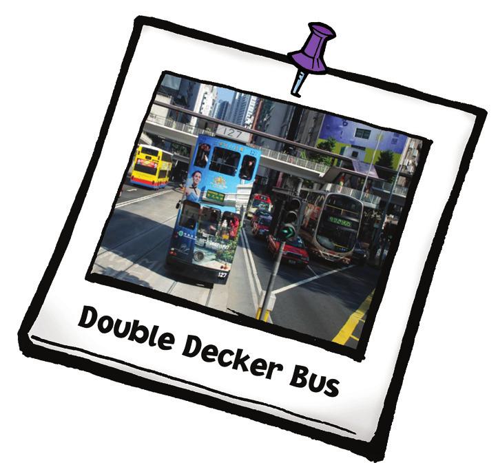 7. It is quite an experience to ride in the front on the top level of this double decker bus. 8. How many people do you think are moved along these escalators in a given minute? 9.