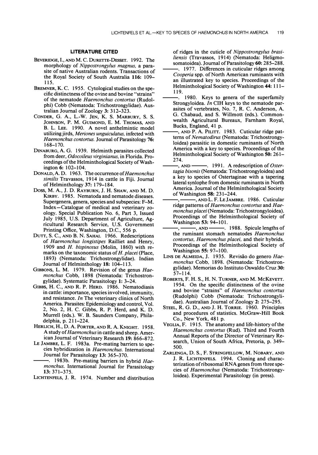 LCHTENFELS ET TO SPECES OF HAEMONCHUS N NORTH AMERCA 119 AL.-KEY BEVERDGE,., LTERATURE CTED AND M. C. DURETTE-DESSET. 1992.