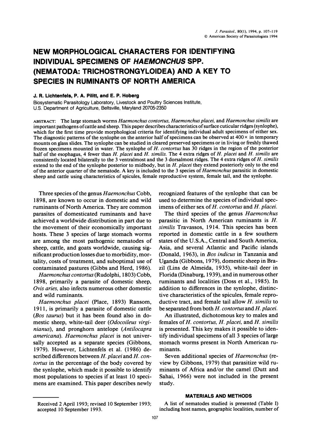 J. Parasitol., 80(1), 1994, p. 107-119? American Society of Parasitologists 1994 NEW MORPHOLOGCAL CHARACTERS FOR DENTFYNG NDVDUAL SPECMENS OF HAEMONCHUS SPP.
