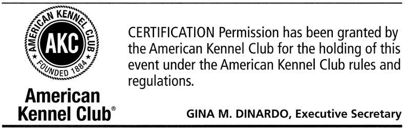 THESE TRIALS ARE HELD UNDER AMERICAN KENNEL CLUB RULES Event # 2018222901, Rally 2018222902 KENNEL CLUB of PALM SPRINGS Licensed by the American Kennel Club FRIDAY, JANUARY 5, 2018 Empire Polo Club,