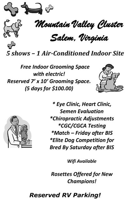 Mountain Valley Cluster Salem, Virginia 5 shows 1 Air-Conditioned Indoor Site Free Indoor Grooming Space with electric! Reserved 7 x 10 Grooming Space. (5 days for $100.
