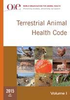 OIE ACTIVITIES Summary of OIE outcomes on Antimicrobial in animals (since 2010) OIE intergovernmental standards for Terrestrial Animals OIE Terrestrial Animal Health Code (Updated Chapters) OIE