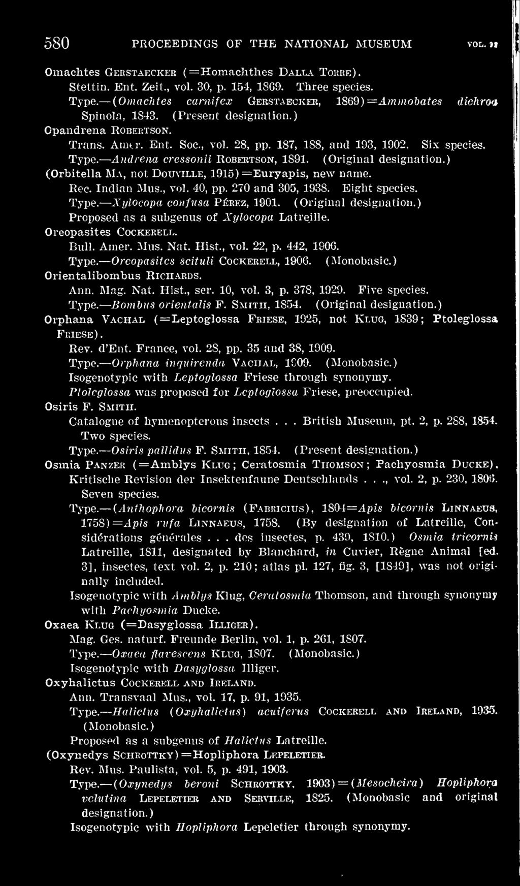 ) Orientalibombus Richards. Ann. Mag. Nat. Hist., ser. 10, vol. 3, p. 378, 1929. Five species. Bonibus orientalis F. Smith, 1854.