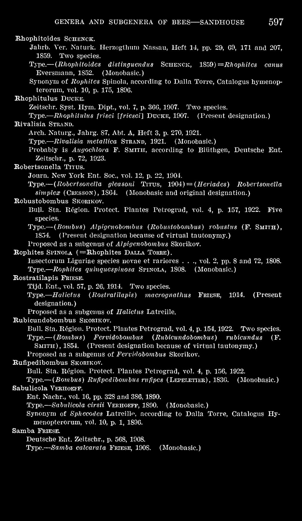 Soc, vol. 12, p. 22, 1901. (Robert sonella gleasoni Tittjs, l^a) =' (Heriades) Rohertsonella simplex (Cresson), 1864. (Monobasic and original Robustobombus Skokikov. Bull. Sta. Region. Protect.