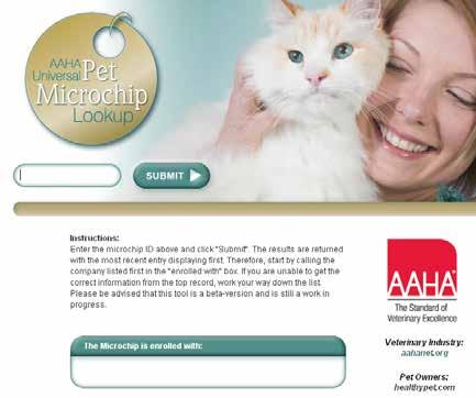 Helpful Tools AAHA Pet Microchip Look up Tool Internet-based resource that assists with microchip identification Checks