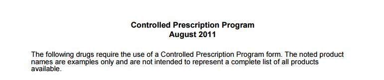 Controlled Prescription Program (CPBC) http://library.bcpharmacists.org/d-legislation_standards/d- 4_Drug_Distribution/5015-ControlledPrescriptionProgram.