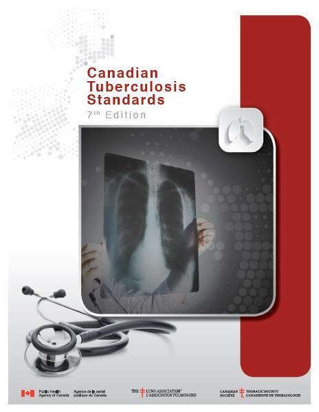 Canadian Tuberculosis Standards, 7th Edition