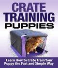 . Crate Training Puppies Learn Volume crate training puppies learn volume author by