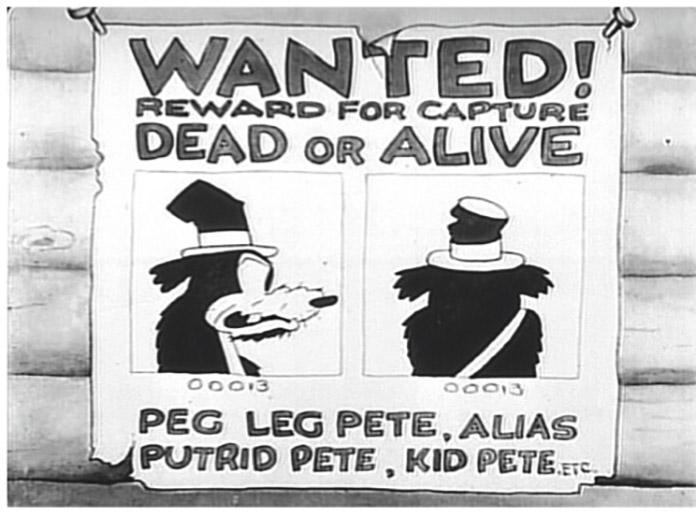 (Wanted Poster from the short OZZIE OF THE MOUNTED, released on April 30, 1928; Disney) 4. In the Oswald the lucky Rabbit shorts, the villain Peg Leg Pete is a bear character.