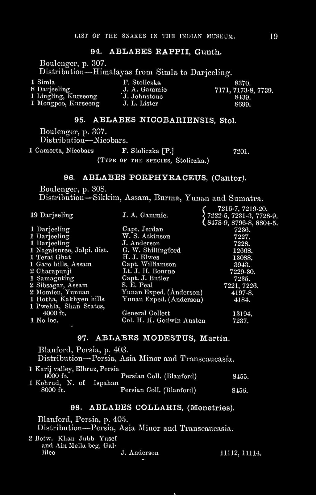 Boulenger, p. 307. 95. ABLABES NICOBARIENSIS, Stol. Distribution JN icobars. 1 Camorta, Nicobars F. Stoliczka [P.
