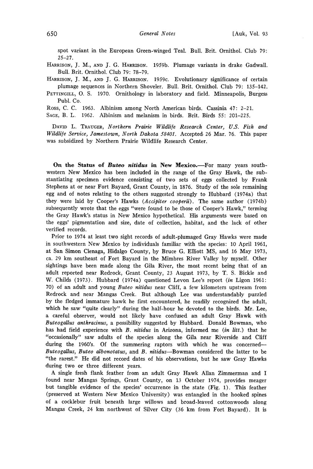 650 General Notes [Auk, Vol. 93 spot variant in the European Green-winged Teal. Bull. Brit. Ornithol. Club 79: 25-27. HArmxsoN, J. M., Am) J. G. HARmSON. 1959b. Plumage variants in drake Gadwall.