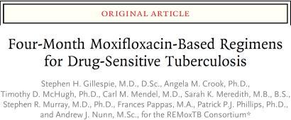 Rapid Evaluation of Moxifloxacin in Tuberculosis (REMoxTB) Adults with newly-diagnosed TB and confirmed sensitivity to
