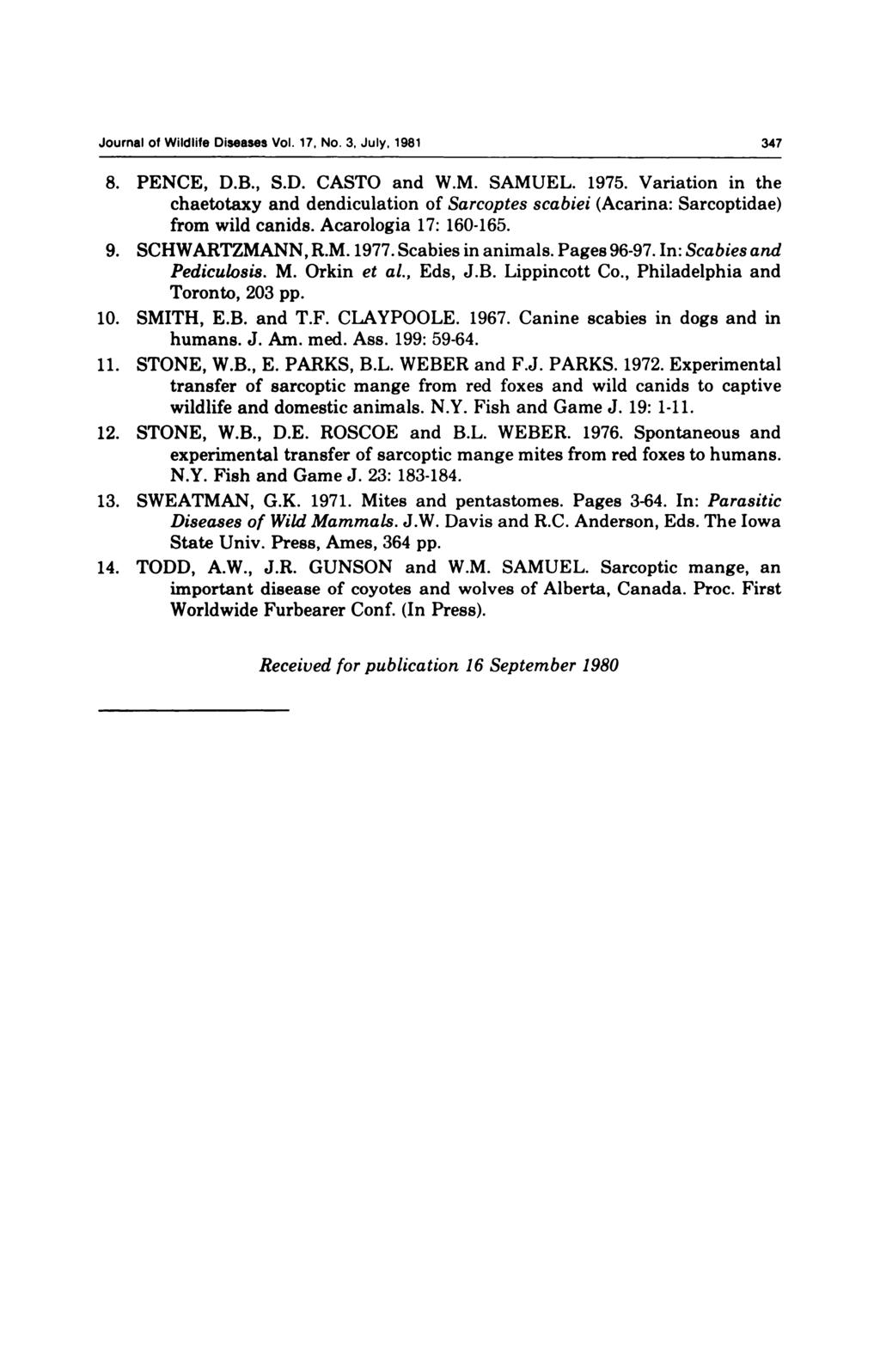 Journal of Wildlife Diseases Vol. 17, No. 3, July, 1981 347 8. PENCE, D.B., S.D. CASTO and W.M. SAMUEL. 1975.