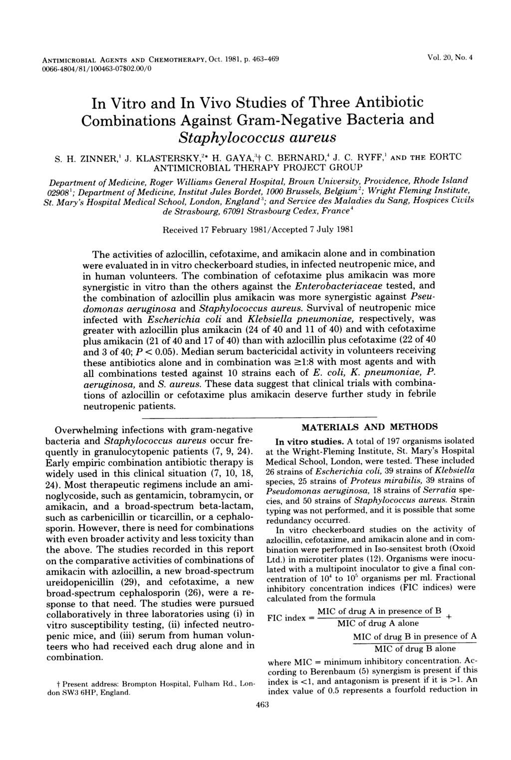 ANTIMICROBIAL AGENTS AND CHEMOTHERAPY, OCt. 1981, p. 463-469 0066-4804/81/100463-07$02.00/0 Vol. 20, No.