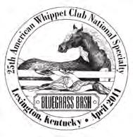 25 th American Whippet Club National Specialty Tentative Schedule Friday evening, April 1 -- welcome workers Madison County Fairgrounds-- pot luck at pavilion AKC stakes split Saturday, April 2