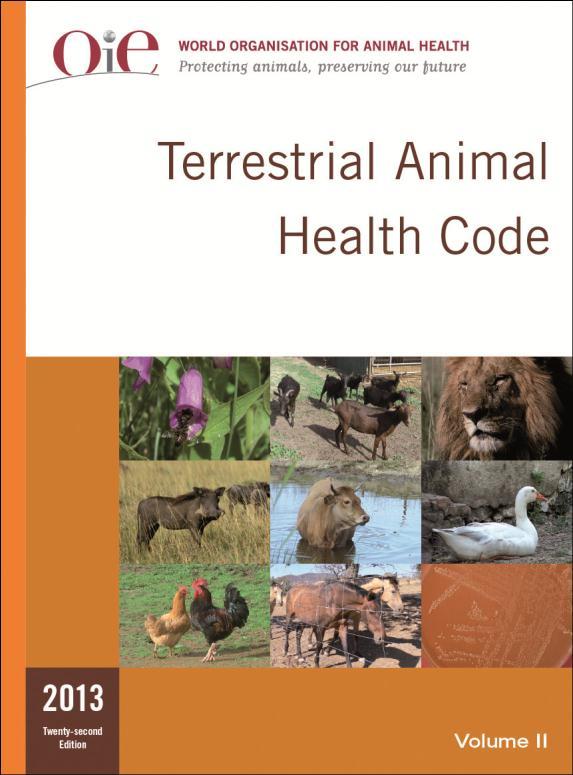Code relevant articles In OIE Terrestrial Animal Health Code, 2012 Chapter 14.8.