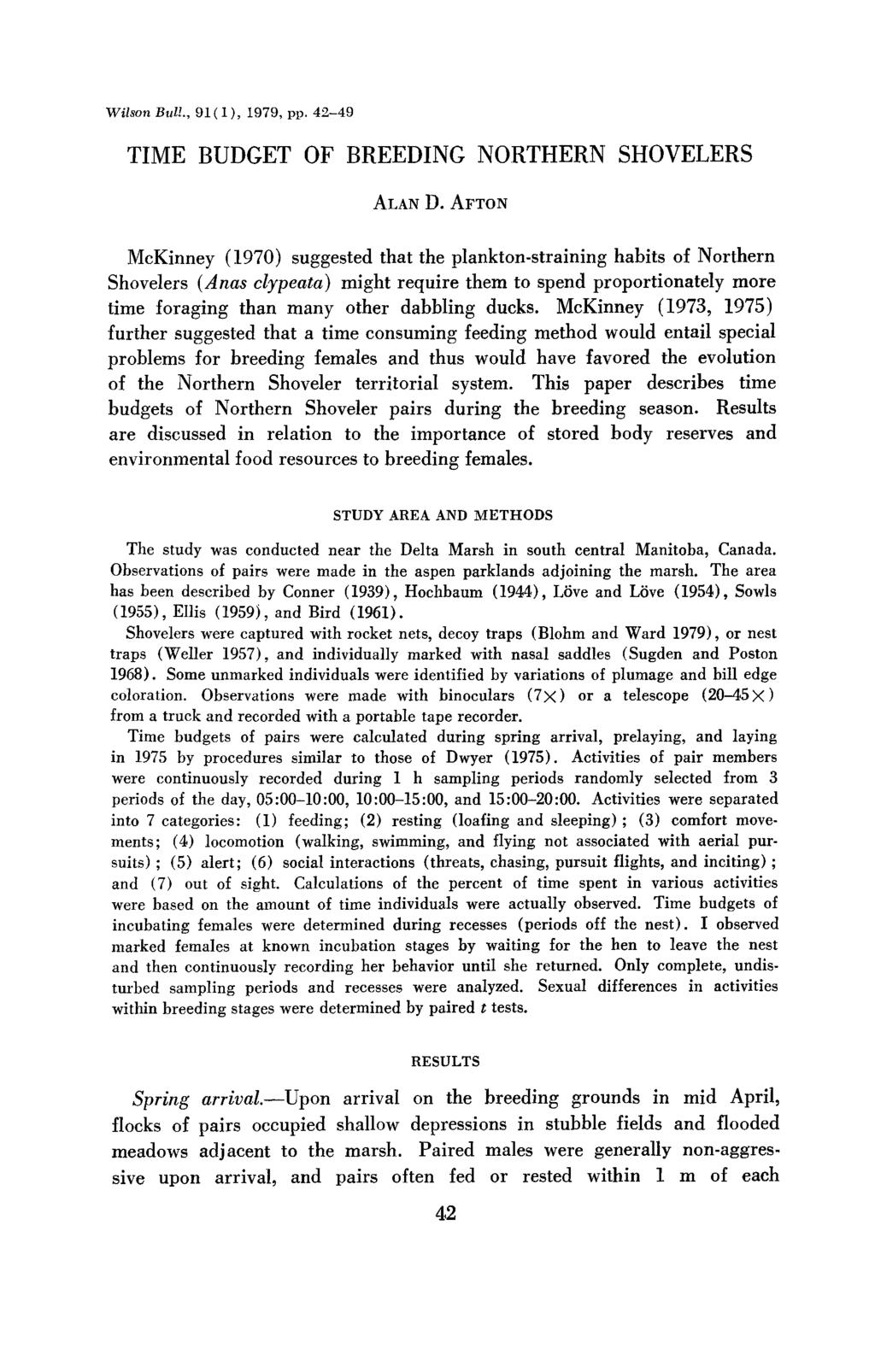 Wilson Bull., 91(l), 1979, pp. 42-49 TIME BUDGET OF BREEDING NORTHERN SHOVELERS ALAN D.