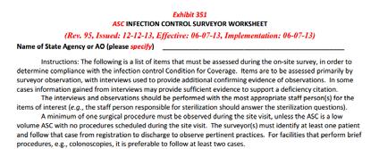 CMS ASC Infection Control Surveyor Worksheet www.cms.gov/regulations-and-guidance/guidance/manuals/downloads/som107_exhibit_351.