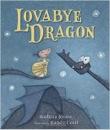 Barbara Joosse s fiercely protective and gently loving dragon cavorts across the pages, endearingly illustrated by Randy Cecil.