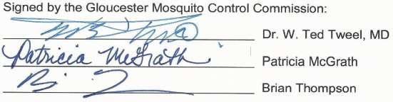 9.0 Program Adoption This IMMP is adopted as official policy of the GMCC for all mosquito control districts located within the County of Gloucester (Reference Section 1.0).