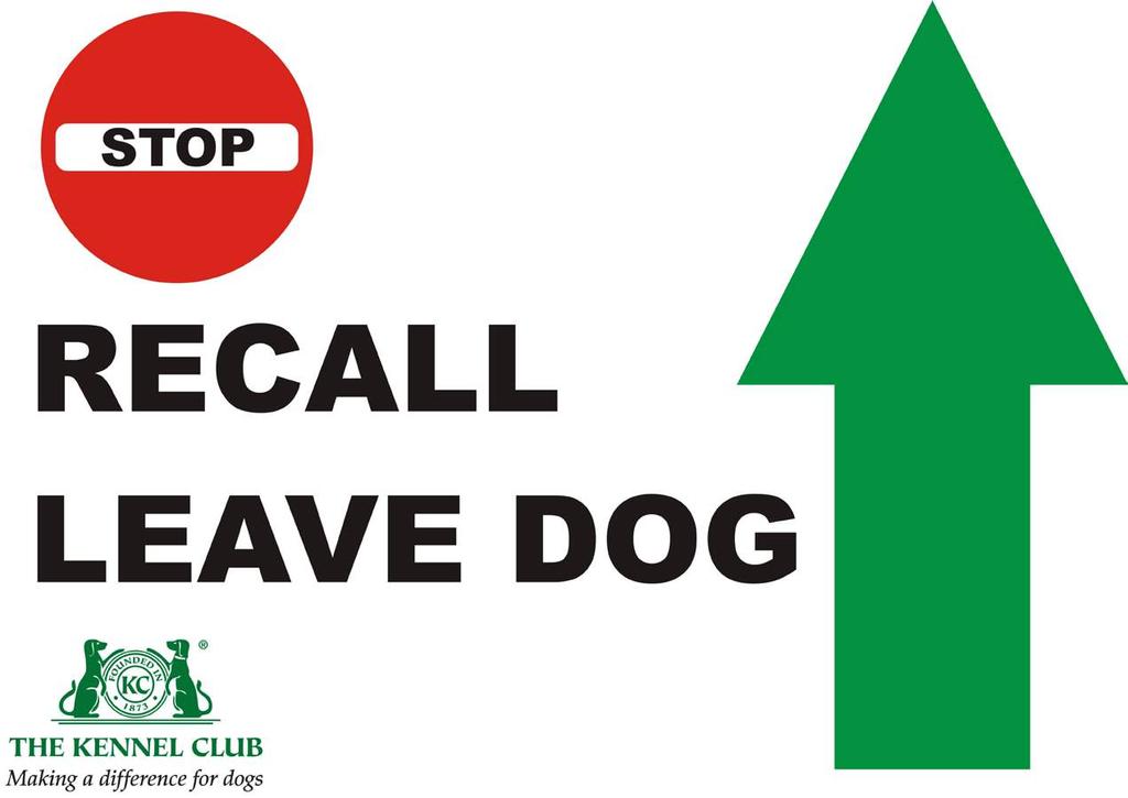 LEAVE DOG RECALL Level 2 Signs with