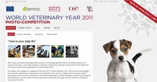 World Veterinary Year 2011 Action plan (5/5) Involve the general public through a photo competition A web-based photographic competition on the theme of Vets in your daily life.