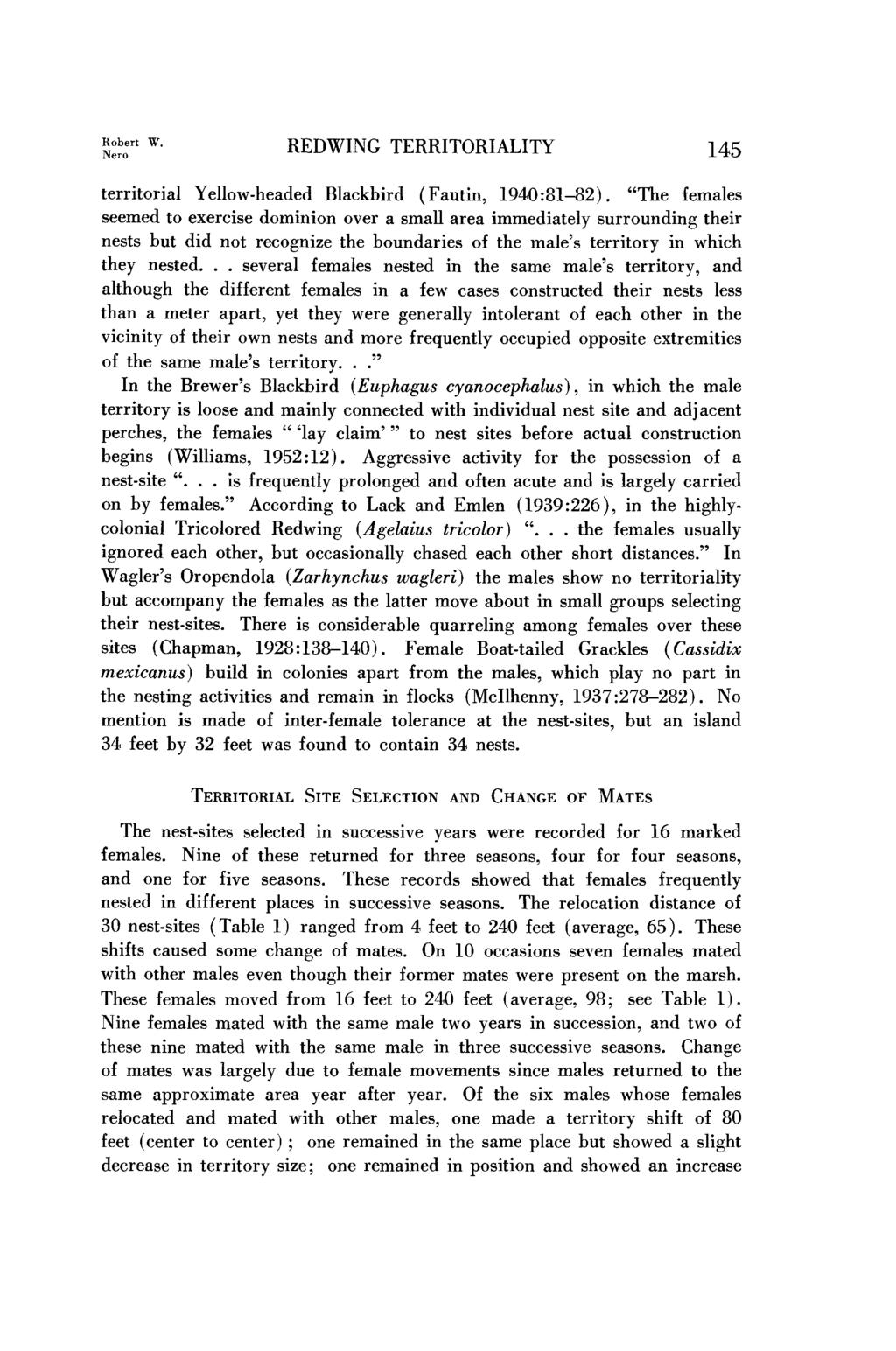REDWING TERRITORIALITY territorial Yellow-headed Blackbird (Fautin, 1940:81-82).