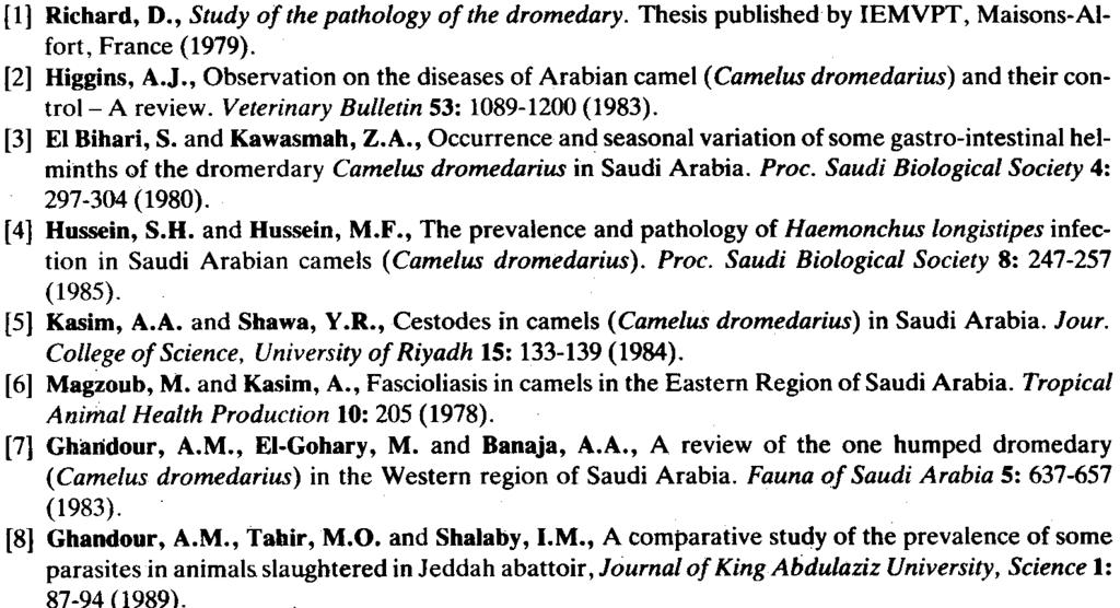 and Sarcophaga spp. were recorded in indigeneous camels in the area!3?].