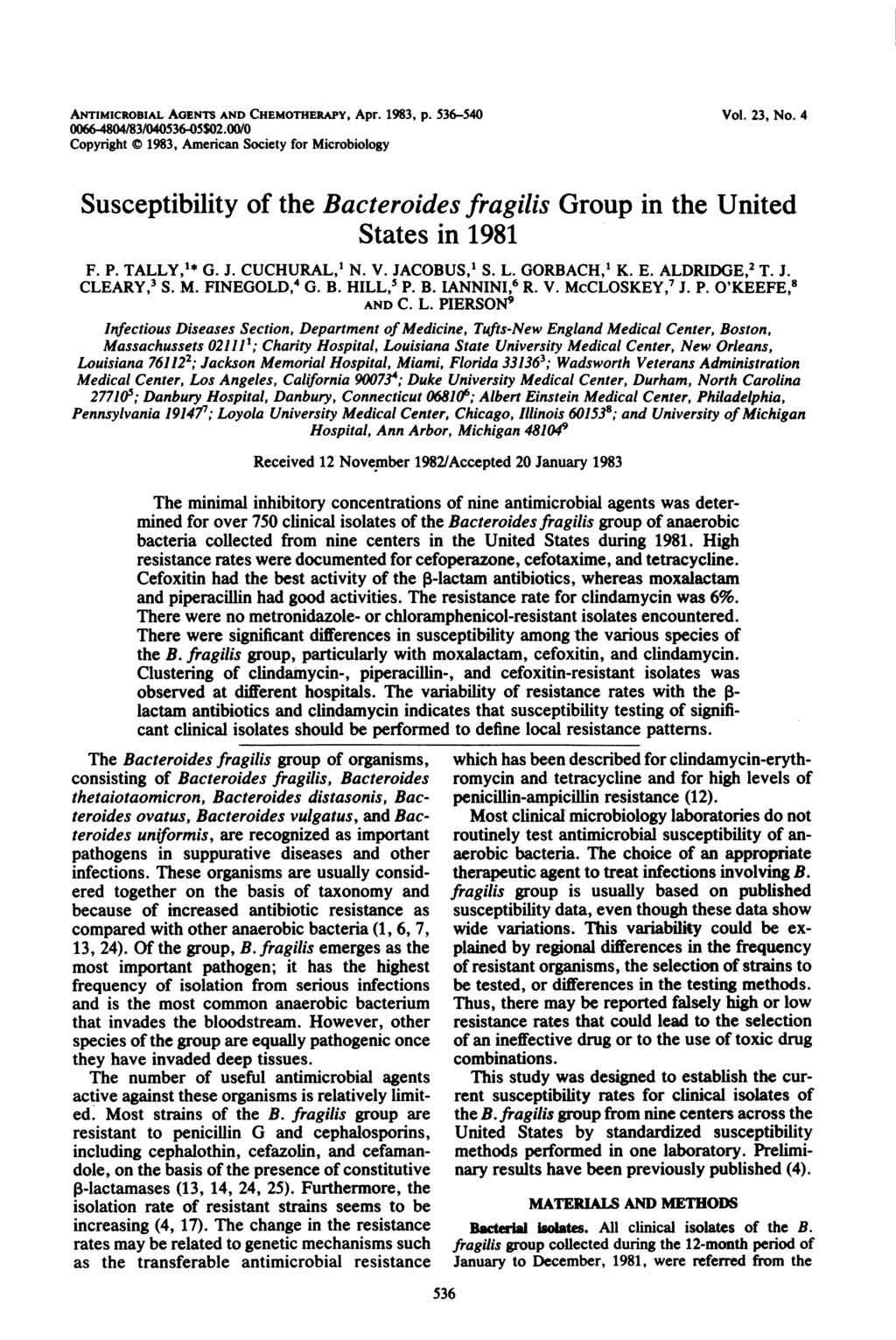 ANTIMICROBIAL AGENTS AND CHEMOTHERPY, Apr. 1983, p. 536-540 0066-4804/83/040536-05$02.0O/0 Copyright C 1983, American Society for Microbiology Vol. 23, No.
