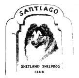 DATED MATERIAL Judy Wilson, Show Secretary Santiago Shetland Sheepdog Club 211 Wainwright Court Sacramento, CA 95838-2941 These Shows are held under American Kennel Club Rules PREMIUM LIST 2008173701
