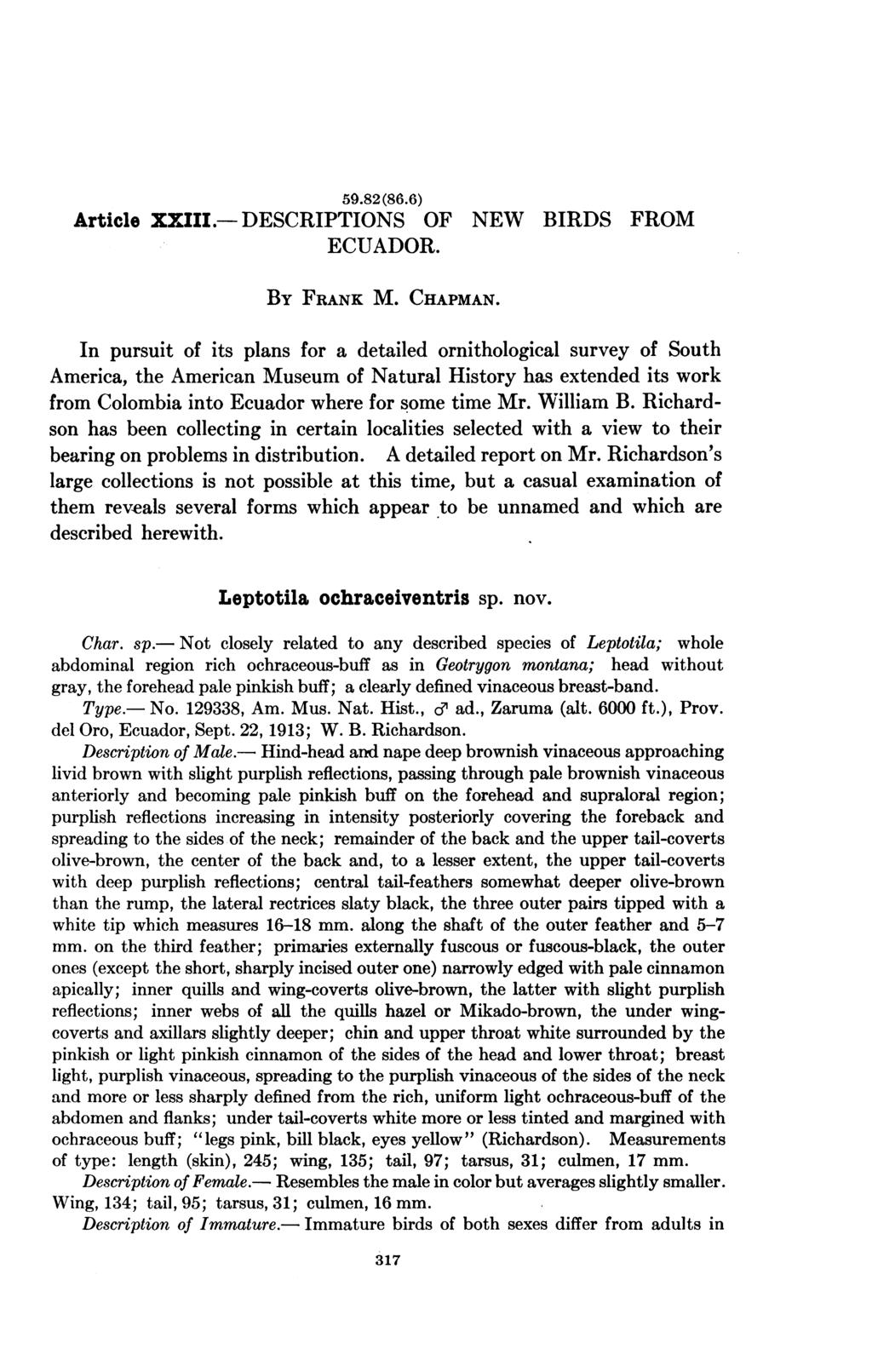59.82(86.6) Article XXIII.- DESCRIPTIONS OF NEW BIRDS FROM ECUADOR. BY FRANK M. CHAPMAN.