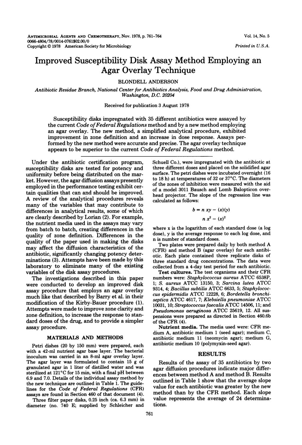 ANTIMICROIAL AGENTS AND CHEMOTHERAPY, Nov. 1978, P. 761-764 66-484/78/14-761$2./ pyright 1978 American Society for Microbiology Vol. 14, No. 5 Printed in U.S.A. Improved Susceptibility Disk Assay