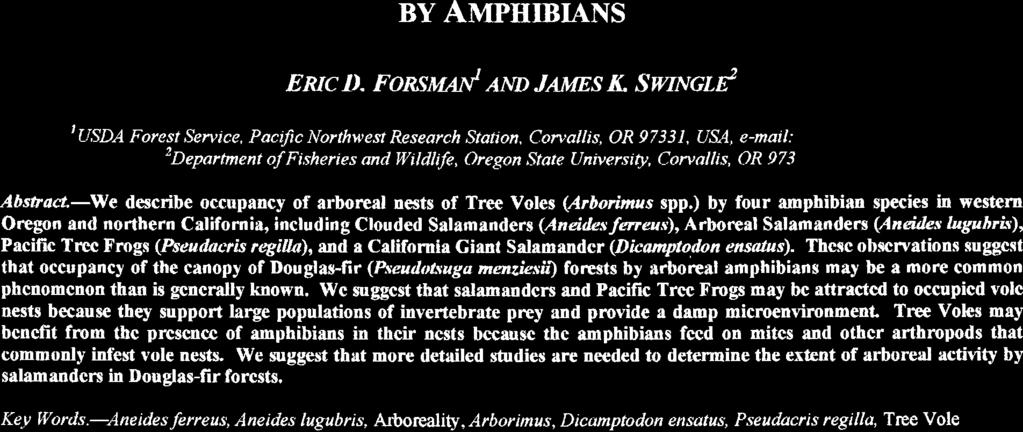 V TT* Abstract-We describe occupancy of arboreal nests of Tree Voles (Arborintus spp.