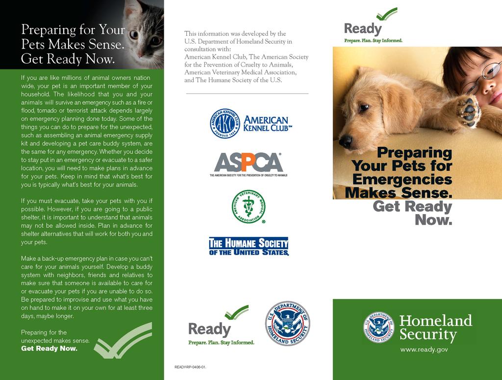 This information was developed by the u.s. Department of Homeland Security in consultation with: American Kennel Club, The American Society for the Prevention of Cruelty to Animals, American