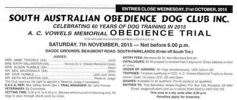 President s Message Welcome to the Club s final Obedience Trial in its 60 th Anniversary Year.