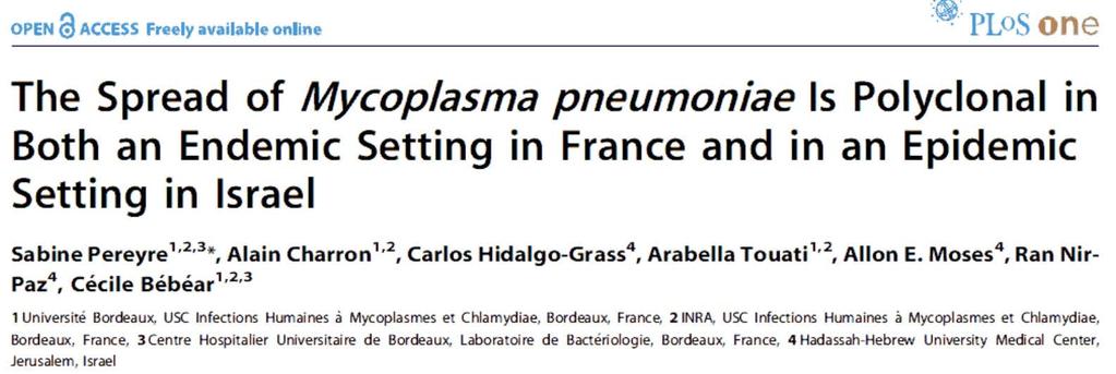 Mycoplasma pneumoniae and resistance may spread via Europe Waites & Talkington, Clin. Microbiol. Rev.