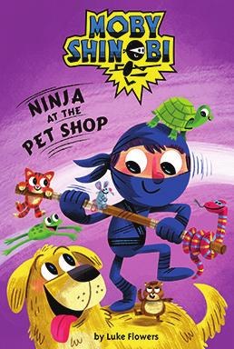 Moby Shinobi: Ninja at the Pet Shop by Luke Flowers Ninjas are heroic, honest, and brave. That s why when Moby finds a lost puppy, he takes it to a pet shop right away.