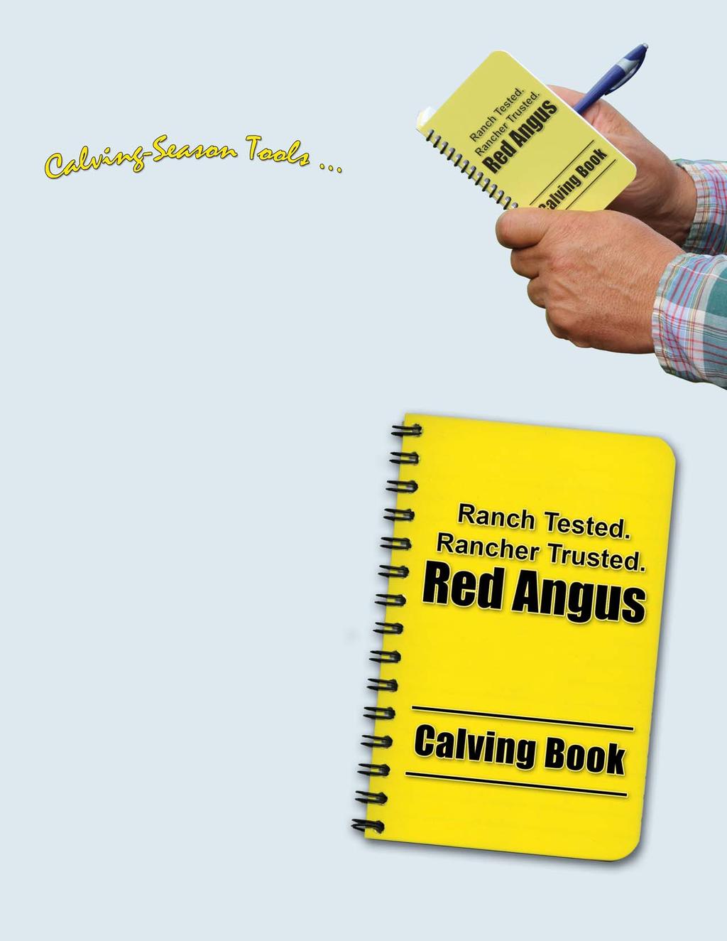 The calving book designed by ranchers for ranchers! The right tools are essential during calving season and a rancher s calving book is the guardian of vital information.