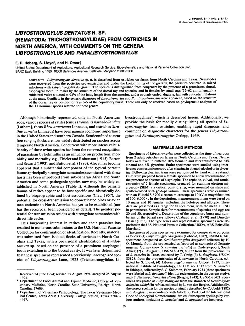 J. Parasitol., 81(1), 1995, p. 85-93? American Society of Parasitologists 1995 LIBYOSTRONGYLUS DENTATUS N. SP.