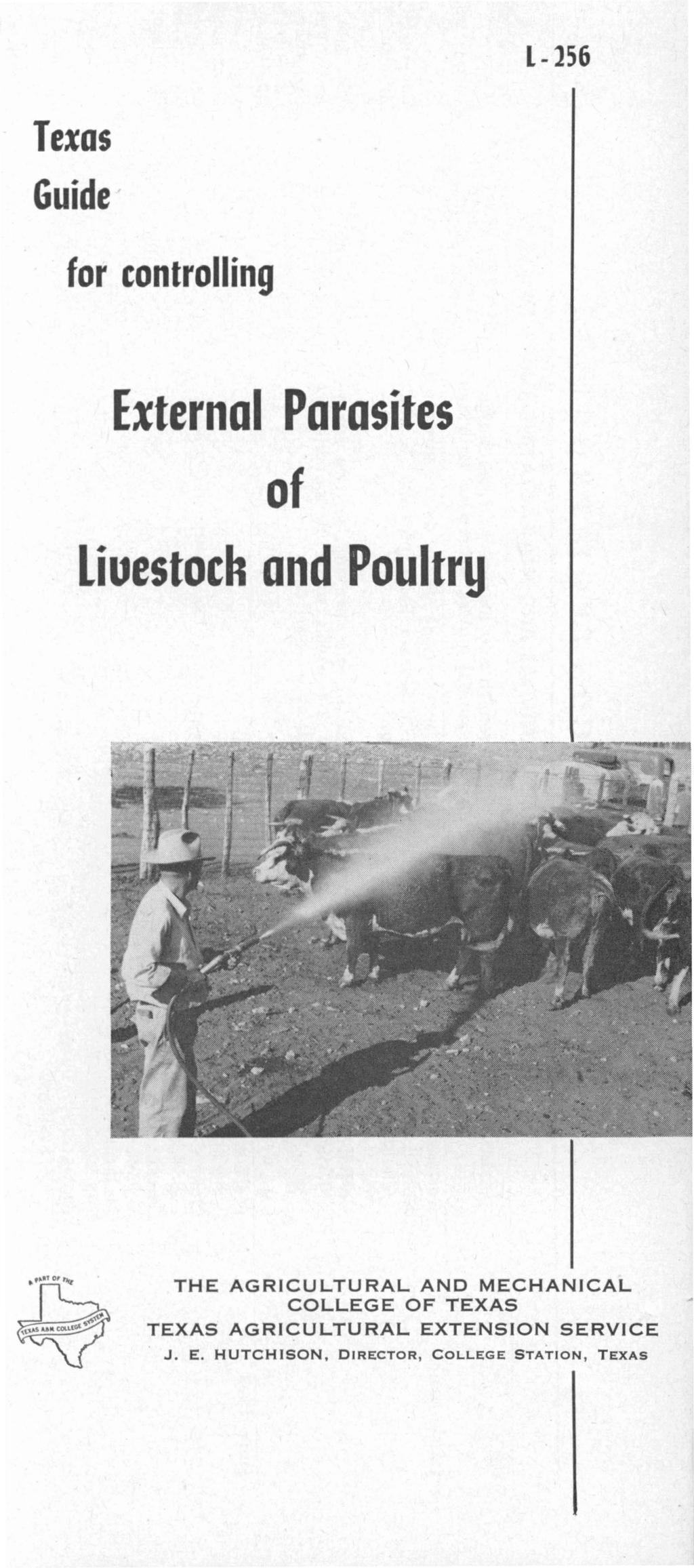 L-1 Texs Guide fr cntrlling External Parasites f Liuestch and Pultry THE AGRICULTURAL AND MECHANICAL