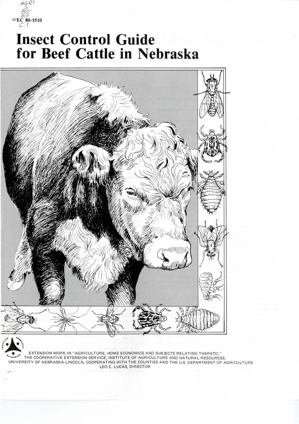 AtrRI.s 85" C:J' c 8-151 c. / Insect Control Guide for Beef Cattle in Nebraska. ' l. I e,.