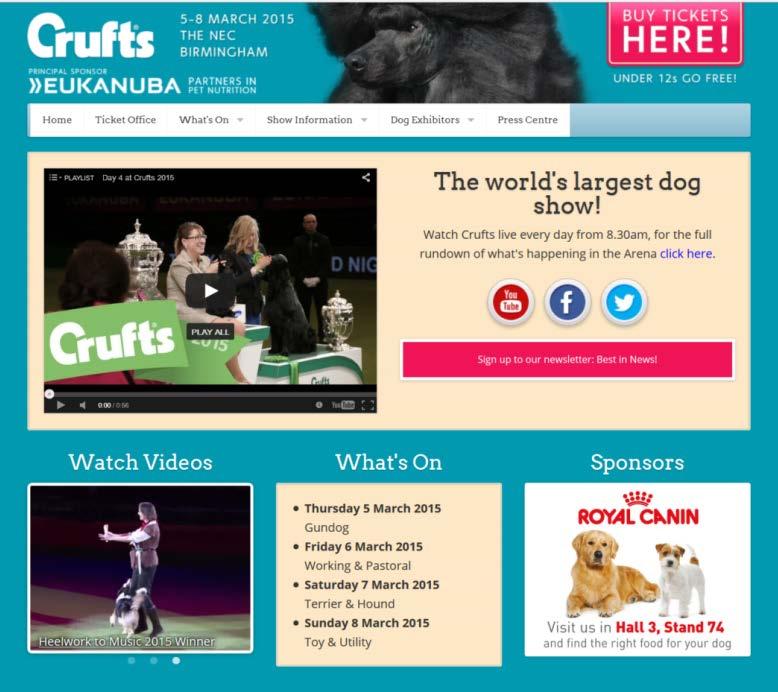 Crufts Show Information Crufts was held from 5 th 8 th March 2015. Now in its 125 th year, Crufts is the biggest dog event in the world, playing host to around 160,000 visitors and 20,000 dogs.