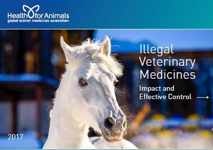 What we know about illegal veterinary medicines? HealthforAnimals completed global study Report will be available in early 2018 Learn lessons from pharma, pesticide industries Report addresses: 1.