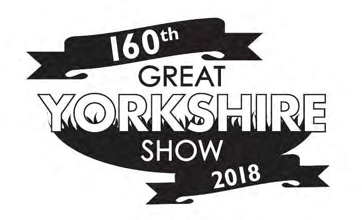 Yorkshire Agricultural Society Tuesday 10 July - Thursday 12 July 2018 Patron: President: Show Director: HRH The Prince of Wales Bill Cowling Charles Mills SCHEDULE OF SHEEP Sheep Entries Close: