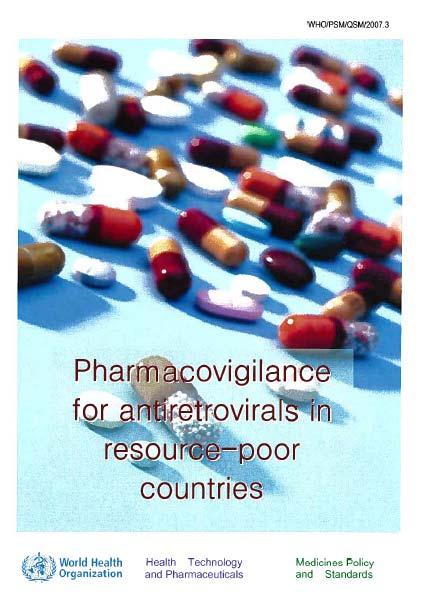 medicines (Pharmacovigilance) 2004 Safety monitoring