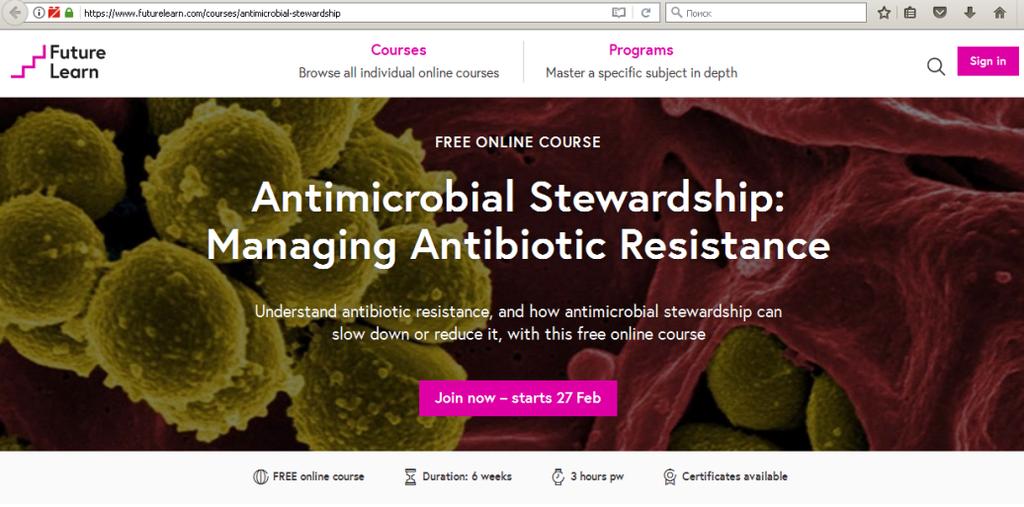 Are you aware of the global free open online course on antimicrobial stewardship www.futurelearn.com/courses/antimicrobial-stewardship?