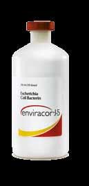 ENVIRACOR J-5 product overview Dry off isn t complete without vaccinating against Escherichia coli (E. coli) mastitis. As the No. 1 E.