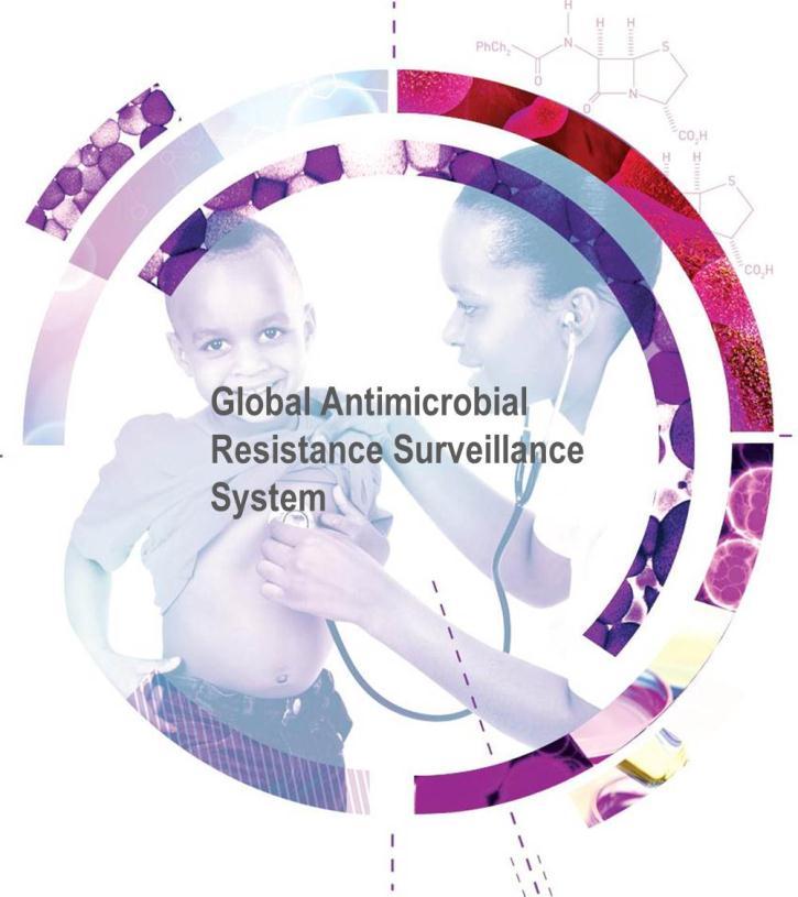Global Antimicrobial Resistance Surveillance System (GLASS) Lead: Carmem Pessoa Goal To achieve a monitoring capa